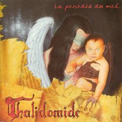 Thalidomide : Le Paradis du Mal
